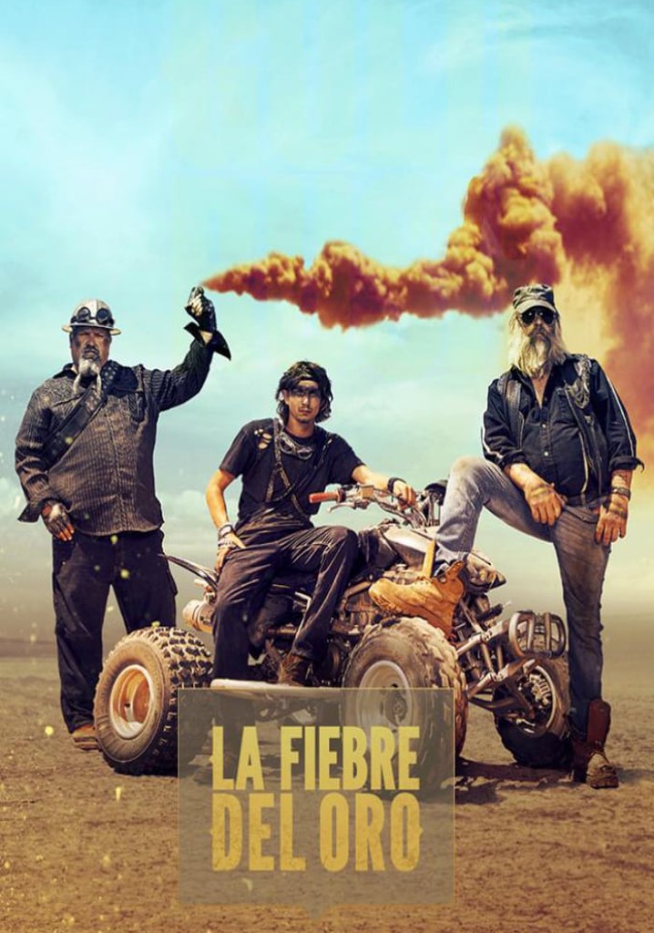 La fiebre del oro Ver la serie de tv online